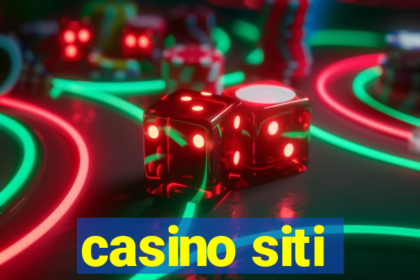 casino siti