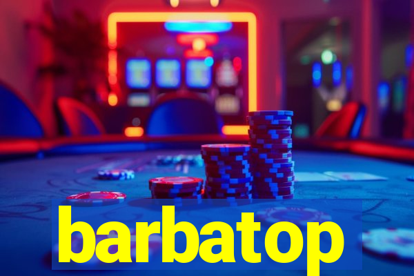 barbatop