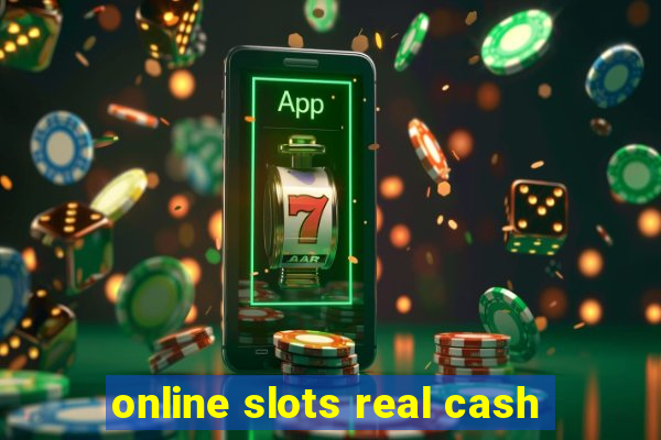 online slots real cash