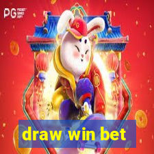 draw win bet