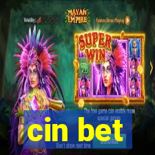 cin bet