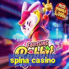 spina casino