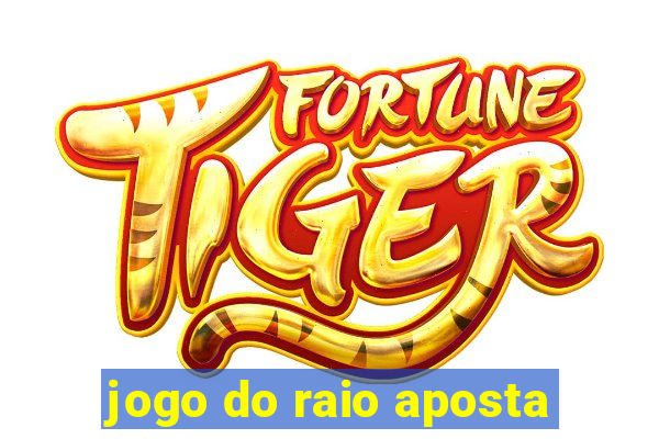 jogo do raio aposta