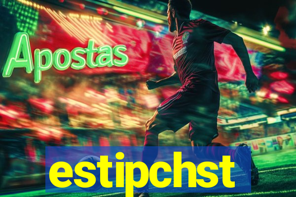 estipchst