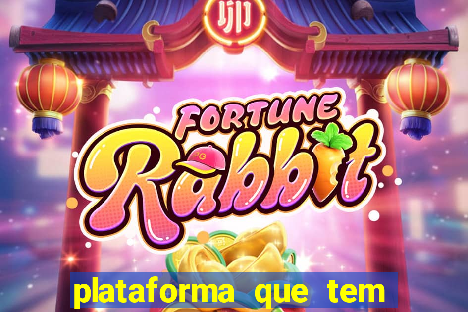 plataforma que tem o fortune tiger