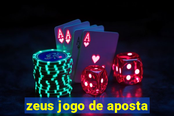 zeus jogo de aposta