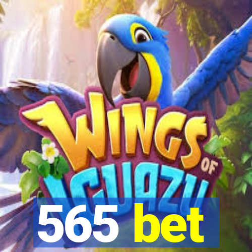 565 bet