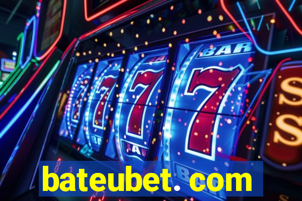 bateubet. com