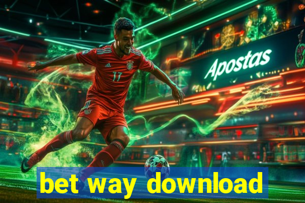 bet way download