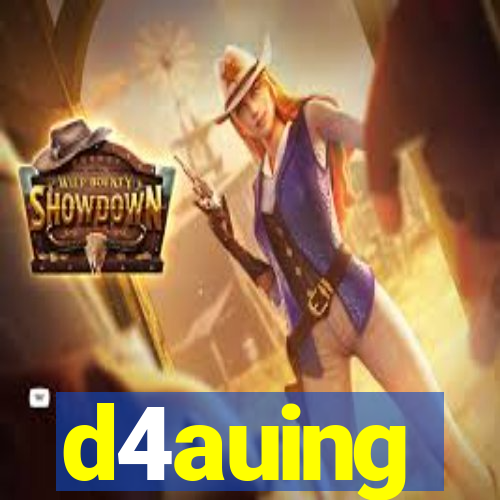 d4auing