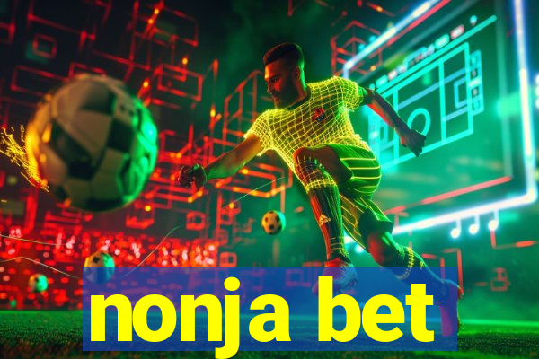 nonja bet