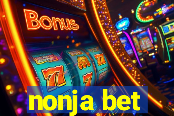 nonja bet