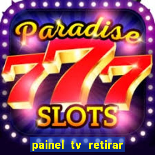 painel tv retirar na loja