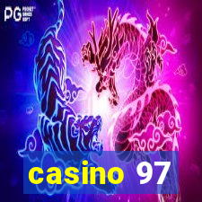 casino 97