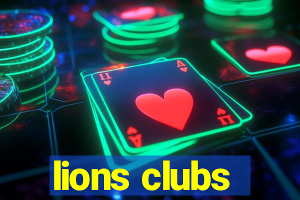 lions clubs