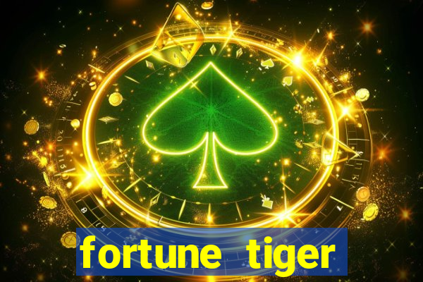 fortune tiger dinheiro infinito apk