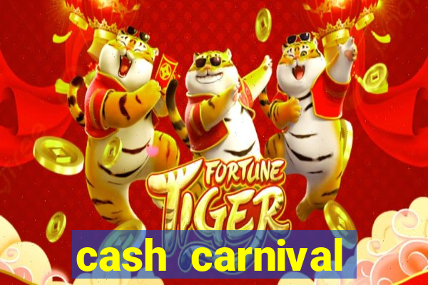 cash carnival casino slots paga de verdade