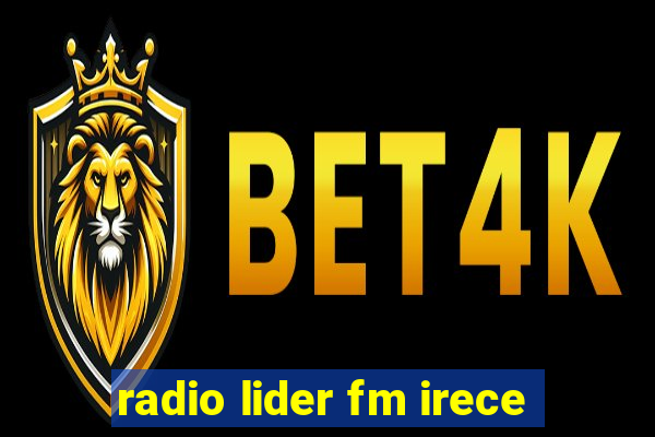 radio lider fm irece