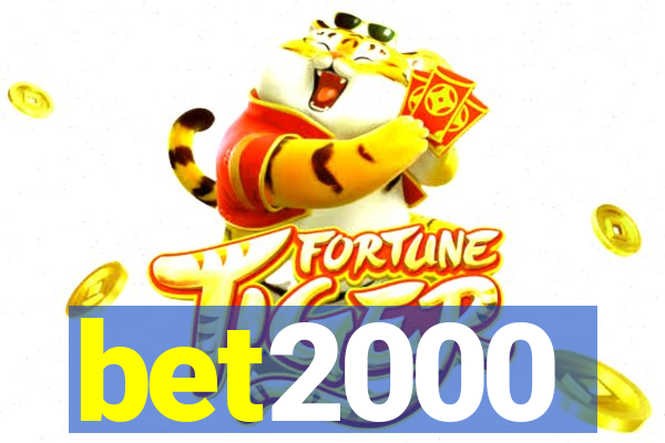 bet2000