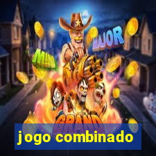 jogo combinado