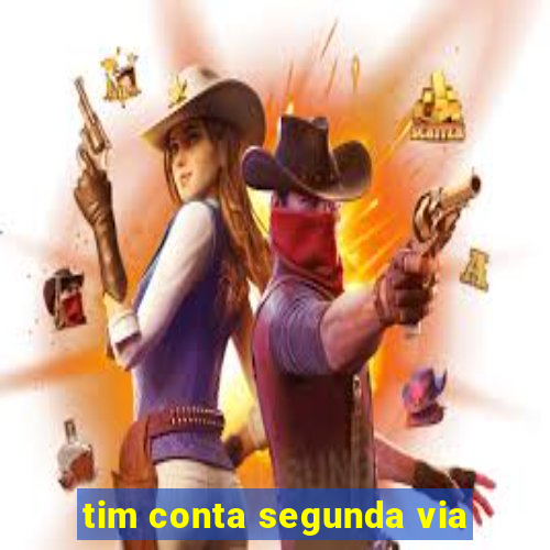 tim conta segunda via