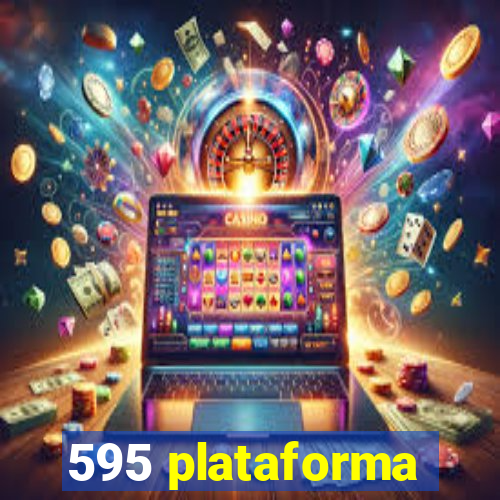 595 plataforma