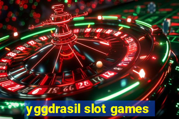 yggdrasil slot games