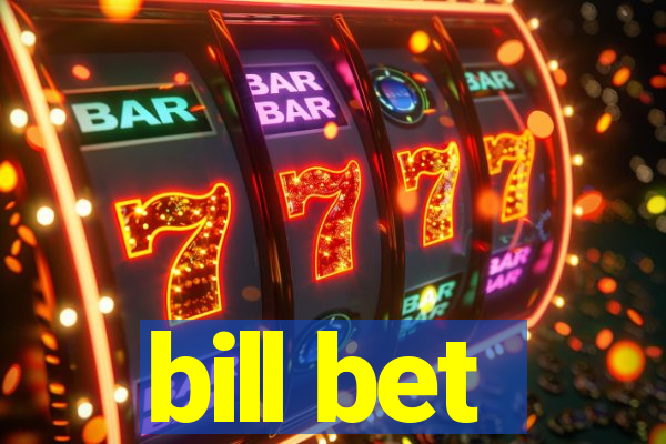 bill bet