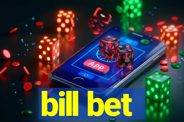 bill bet