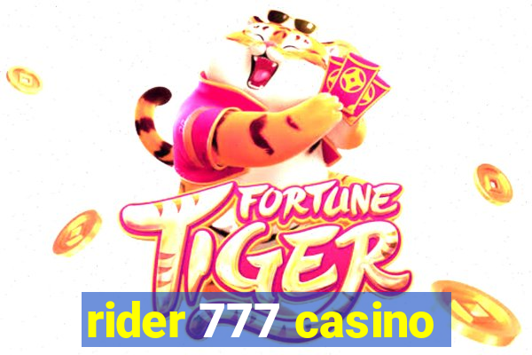 rider 777 casino