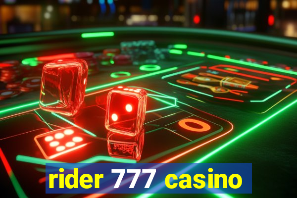 rider 777 casino