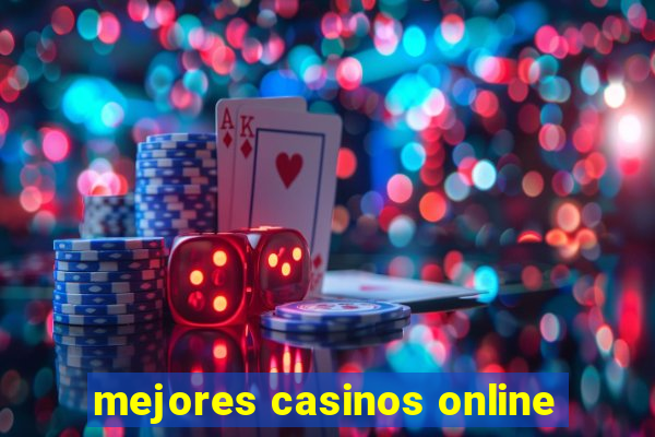 mejores casinos online