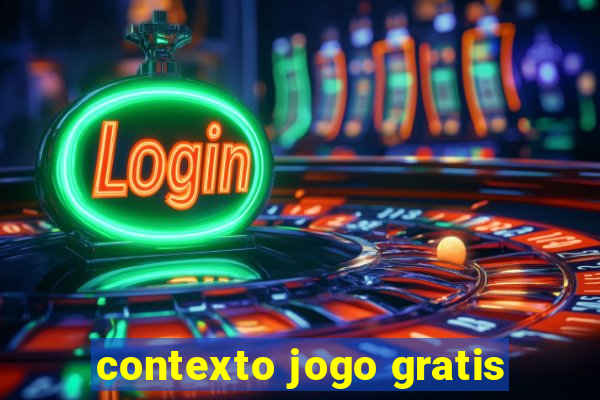 contexto jogo gratis