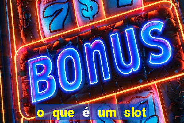 o que é um slot de expans?o