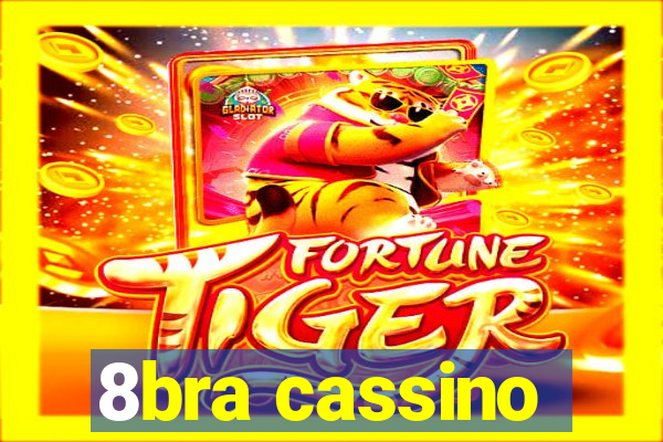 8bra cassino