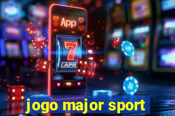 jogo major sport