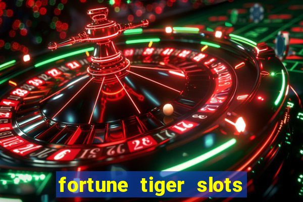 fortune tiger slots paga de verdade