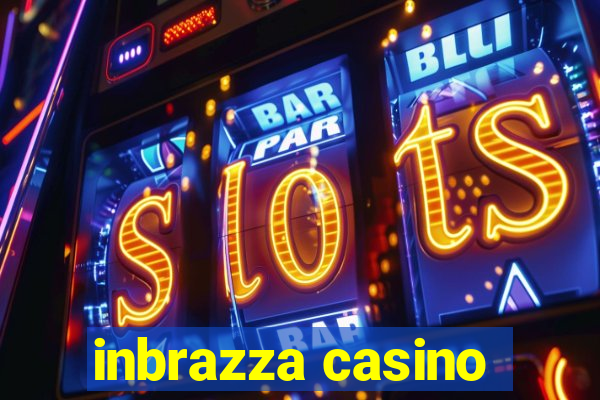 inbrazza casino