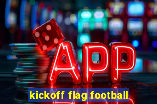 kickoff flag football