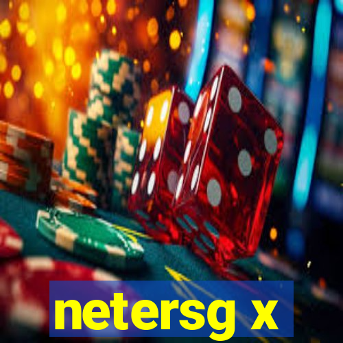 netersg x