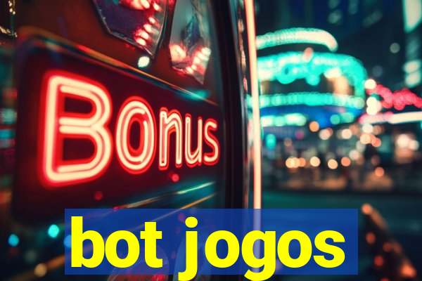 bot jogos