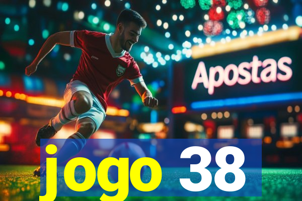 jogo 38