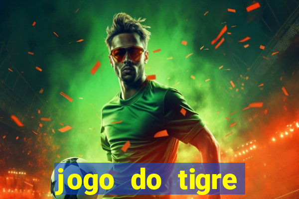 jogo do tigre ganha mesmo