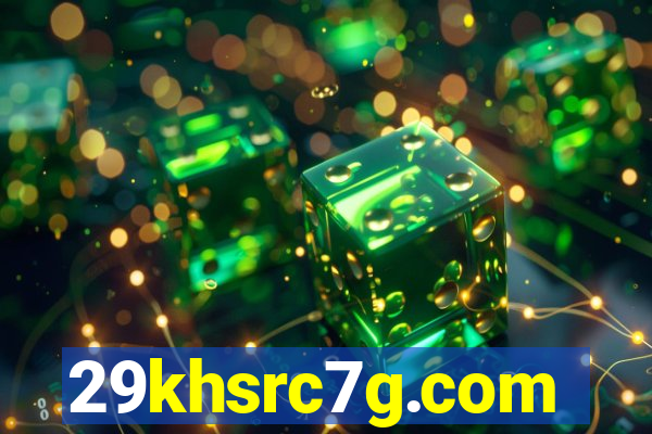 29khsrc7g.com