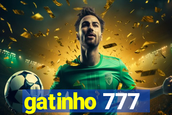 gatinho 777