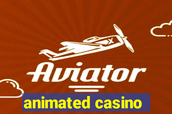 animated casino