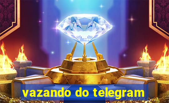 vazando do telegram