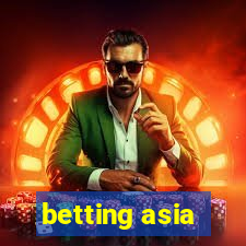 betting asia