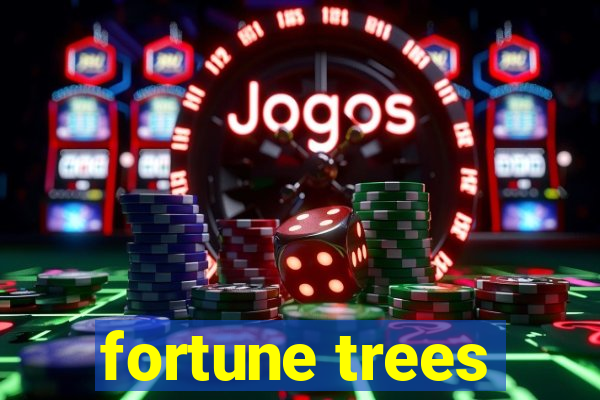 fortune trees