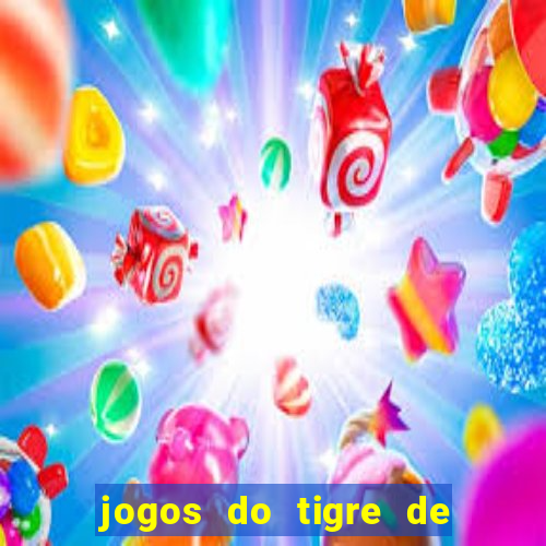 jogos do tigre de 5 reais